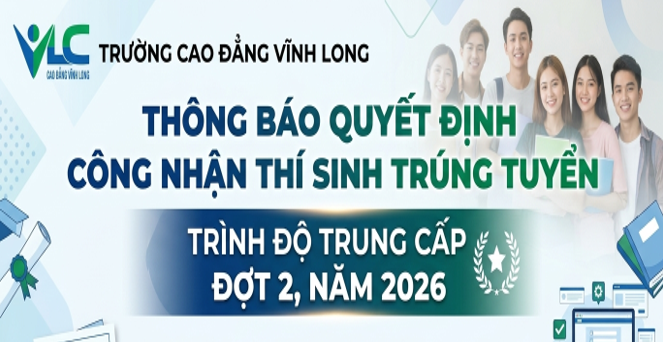 Quyết định công nhận thí sinh trúng tuyển trình độ Trung cấp Đợt 2, năm 2026